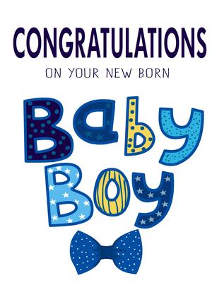 Congratulations on Your New Born Baby Boy