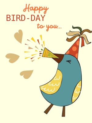 Happy Bird-day to You