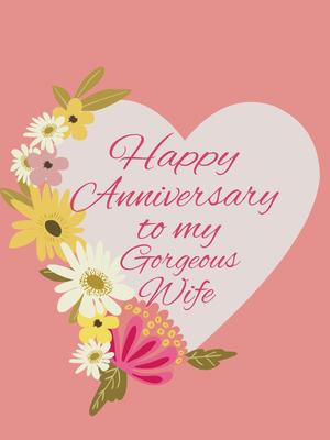 Happy Anniversary to My Gorgeous Wife