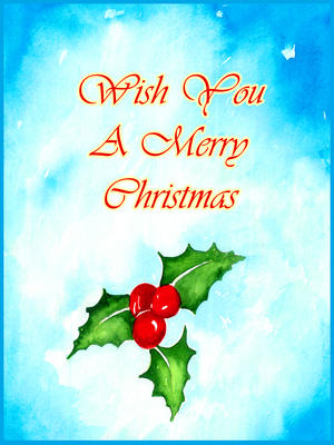 Wishing You a Merry Christmas