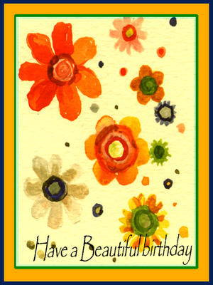 Have a Beautiful Birthday
