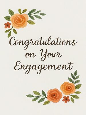Congratulations on Your Engagement!