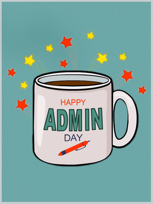 Happy 
Admin Day