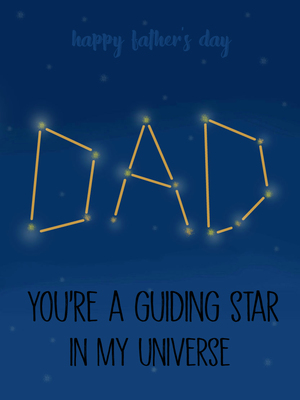 Celebrate Dad with this starry Father's Day card — a heartfelt way to say he's your guiding light!