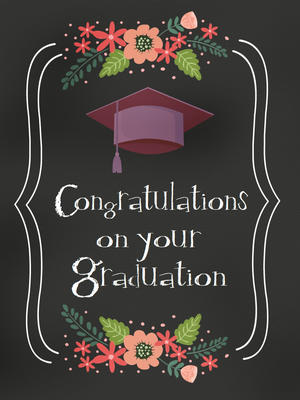 Congratulations on Your Graduation