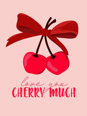 Love You, show your love with a cherry on top!