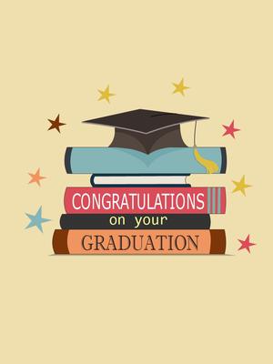 Congratulations on Your Graduation