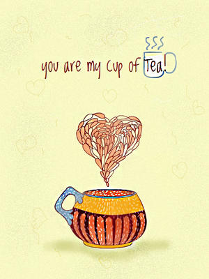 You are My Cup of Tea