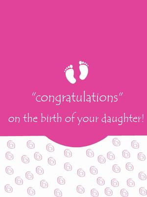 Congratulations on the Birth of Your Daughter