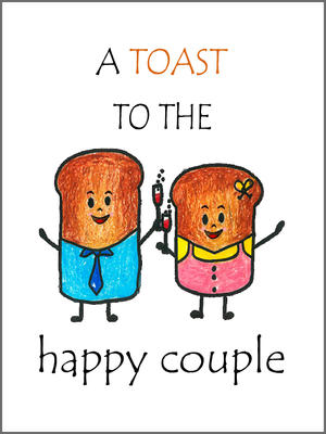 A Toast to the Happy Couple
