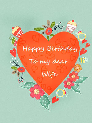 Happy Birthday to My Dear Wife