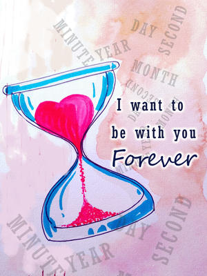 I Want to be with You Forever