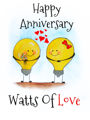 Happy Anniversary - Watts of Love