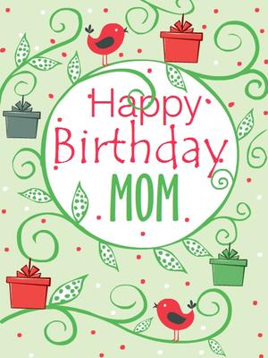 Happy Birthday MOM!