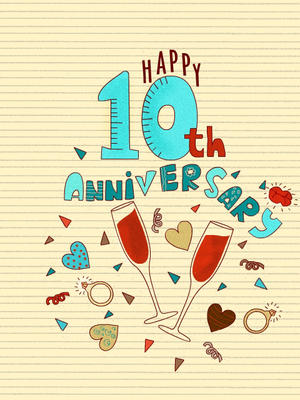 Happy 10th Anniversary