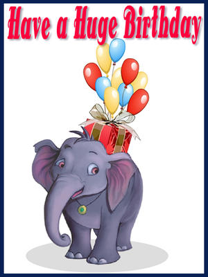 Have a Huge Birthday