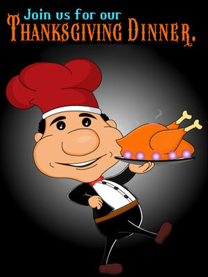 Join Us for Our Thanksgiving Dinner