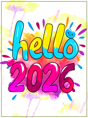 Hello 2026 - Happy New Year