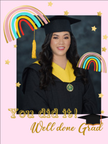 You Did It, Well done Grad