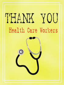 Thank You Health Care Workers