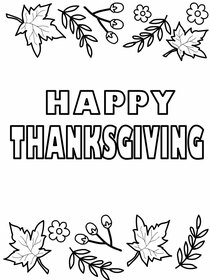Fun Thanksgiving coloring card for kids; festive leaves and flowers design.