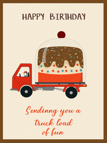 Sending You a Truckload of Fun - Happy Birthday