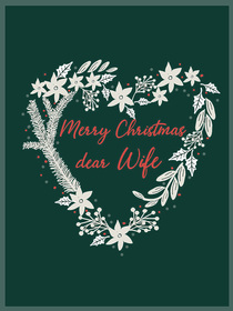 Merry Christmas dear Wife. Perfect for a romantic and traditional Christmas card