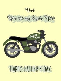 Dad You are My Super Hero, Happy Father's Day