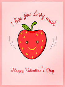 I Love You Berry Much - Happy Valentine's Day
