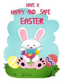 Have a Happy and Safe Easter