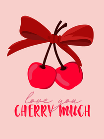 Love You, show your love with a cherry on top!