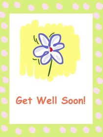 Get Well Soon!