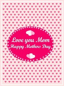 Happy Mother's Day