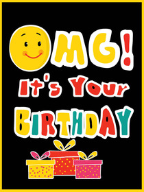 OMG! It's Your Birthday
