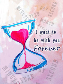 I Want to be with You Forever
