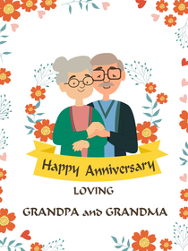 Happy Anniversary Loving Grandpa and Grandma