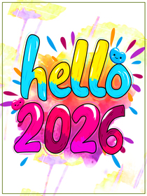Hello 2026 - Happy New Year